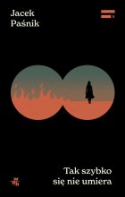 Tak szybko się nie umiera. Archipelagi 