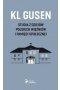 KL Gusen Studia z dziejów polskich więźniów i pamięci społecznej 