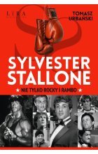 Sylvester Stallone Nie tylko Rocky i Rambo