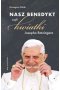 Nasz Benedykt czyli kwiatki Josepha Ratzingera