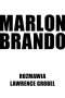 Marlon Brando Rozmawia Lawrence Grobel