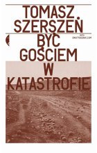 Być gościem w katastrofie