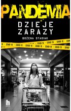 Pandemia. Dzieje zarazy 