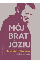 Mój brat, Józiu