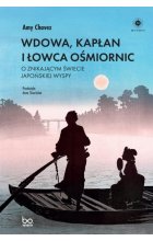 Wdowa, Kapłan i Łowca Ośmiornic