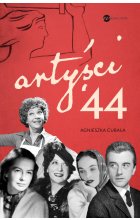 Artyści ’44. Gwiazdy w Powstaniu Warszawskim 