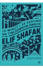 10 minut i 38 sekund na tym dziwnym świecie