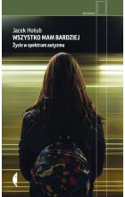 Wszystko mam bardziej