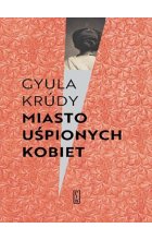 Miasto uśpionych kobiet 