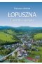 Łopuszna. Tajemnice wieków