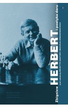 Zbigniew Herbert i poetyka daru 
