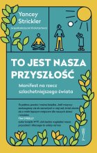 To jest nasza przyszłość 
