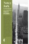 Nowy Jork. Od Mannahatty do Ground Zero wyd. 2021 