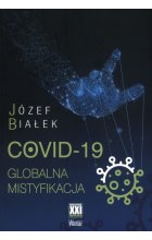 COVID-19 Globalna mistyfikacja
