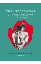 Przybyszewska  /  Pająkówna