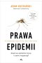 Prawa epidemii. Skąd się epidemie biorą i czemu wygasają? 