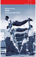 Pepiki. Dramatyczne stulecie Czechów wyd. 2021 