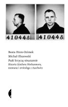 Ptaki krzyczą nieustannie. Historia Günthera Niethammera, esesmana i ornitologa z Auschwitz 