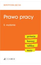 Prawo pracy. Pytania. Kazusy. Tablice. Testy