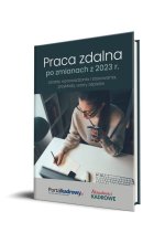 Praca zdalna po zmianach z 2023 r. - zasady wprowadzania i stosowania, przykłady wzory zapisów