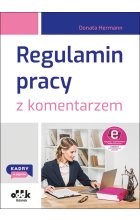 Regulamin pracy z komentarzem (z suplementem elektronicznym)