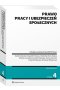 Prawo pracy i ubezpieczeń społecznych wyd. 2022 