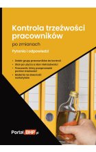 Kontrola trzeźwości pracowników po zmianach