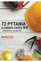 72 pytania o zadania służby bhp - praktyczne rozwiązania