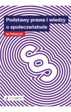 Podstawy prawa i wiedzy o społeczeństwie w pigułce