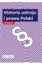 Historia ustroju i prawa Polski w pigułce