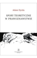Spory teoretyczne w prawoznawstwie