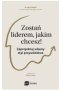 Zostań liderem, jakim chcesz! Outlet