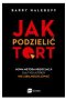 Jak podzielić tort Outlet
