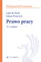 Prawo pracy z testami online wyd.22 / 2023 Outlet