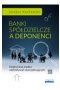 Banki spółdzielcze a deponenci. Empiryczna analiza oddziaływań dyscyplinujących Outlet