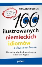 100 ilustrowanych niemieckich idiomów z ćwiczeniami Outlet