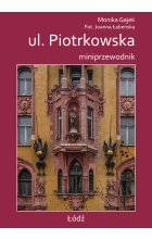 Miniprzewodnik ul. Piotrkowska Outlet