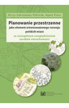 Planowanie przestrzenne jako element zrównoważonego rozwoju polskich miast Outlet