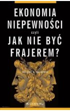 Ekonomia niepewności- jak nie być frajerem Outlet