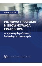 Pionowa i pozioma nierówność finansowa w wybranych państwach federalnych i unitarnych Outlet