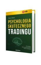 Psychologia skutecznego tradingu Outlet