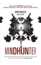 Mindhunter. Tajemnice elitarnej jednostki FBI zajmującej się ściganiem seryjnych przestępców [2021] Outlet