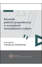 Kierunki polityki gospodarczej w warunkach niestabilności rynków Outlet