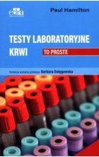 Testy laboratoryjne krwi. To proste