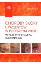Choroby skóry u pacjentów w podeszłym wieku w praktyce lekarza rodzinnego