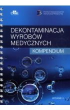 Dekontaminacja wyrobów medycznych Kompendium