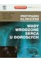 Wady wrodzone serca u dorosłych Tom 1  / 2