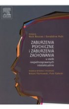 Zaburzenia psychiczne i zaburzenia zachowania u osób niepełnosprawnych intelektualnie