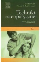 Techniki osteopatyczne Tom 1