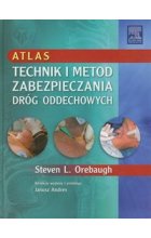 Atlas technik i metod zabezpieczania dróg oddechowych